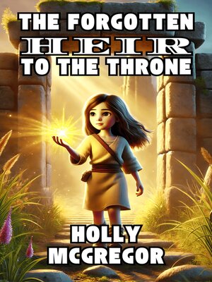 cover image of The Forgotten Heir to the Throne